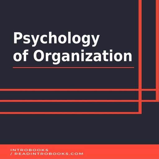 Psychology of Organization, Introbooks Team