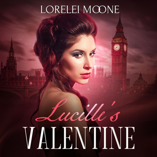 Lucille's Valentine, Lorelei Moone
