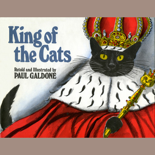 The King of the Cats, Paul Galdone