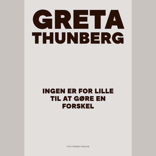 Ingen er for lille til at gøre en forskel, Greta Thunberg