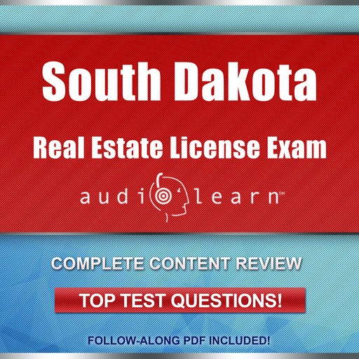 South Dakota Real Estate License Exam AudioLearn, AudioLearn Content Team
