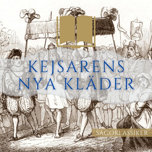 Kejsarens nya kläder, Hans Christian Andersen
