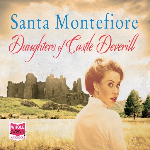 Daughters of Castle Deverill, Santa Montefiore