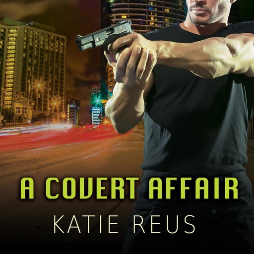 A Covert Affair, Katie Reus