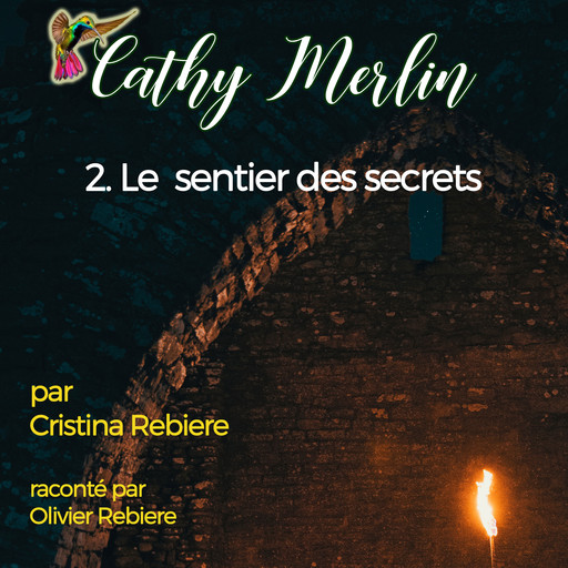 Cathy Merlin, Cristina Rebiere