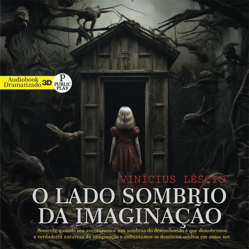 O Lado Sombrio da imaginação, Vinícius Léscio