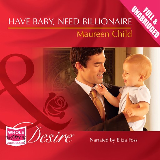 Have Baby, Need Billionaire, Maureen Child