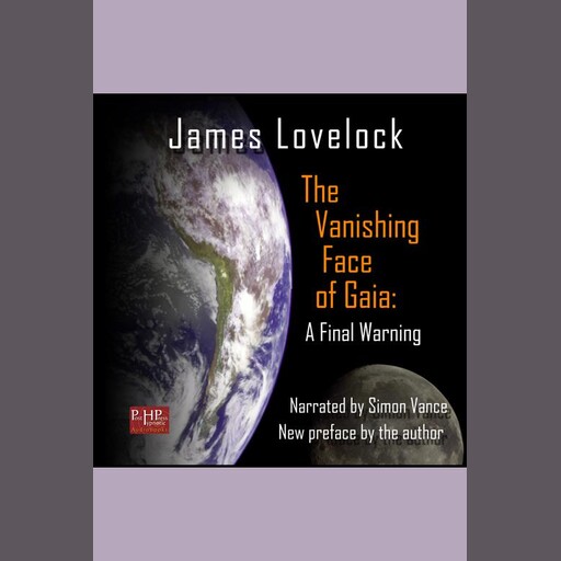The Vanishing Face of Gaia, James Lovelock