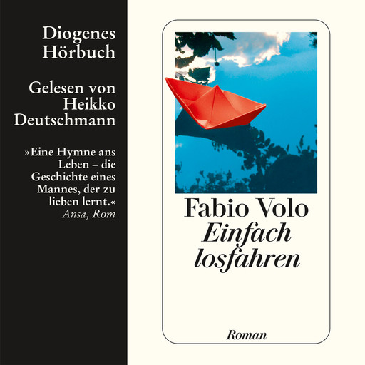 Einfach losfahren (Gekürzt), Fabio Volo