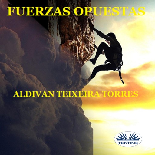 Fuerzas Opuestas, ALDIVAN Teixeira TORRES