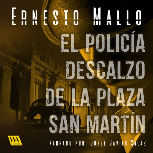 El policía descalzo de la Plaza San Martín, Ernesto Mallo
