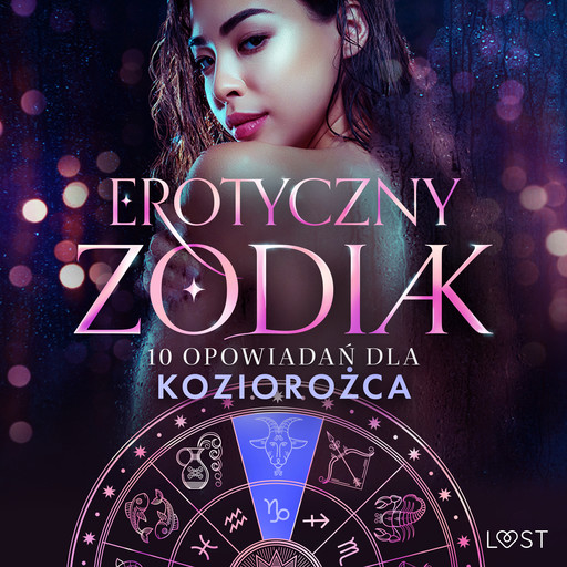 Erotyczny zodiak: 10 opowiadań dla Koziorożca, Nina Alvén, Alicia Luz, Chrystelle Leroy, Annah Viki M., Alexi Lexi, Alessandra Red, Liv Water