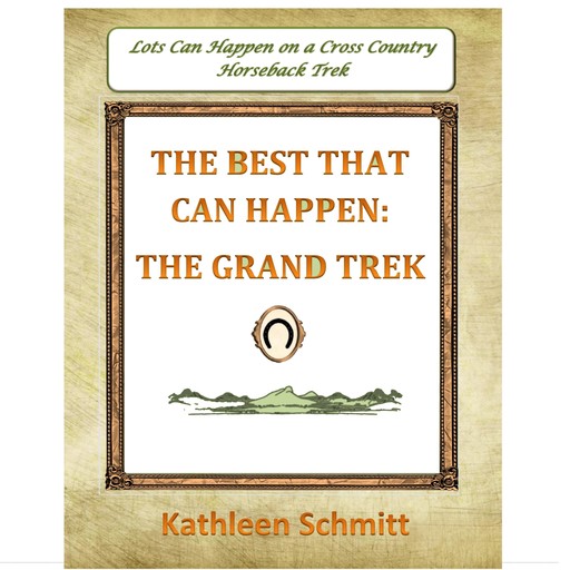 The Best That Can Happen, Kathleen Schmitt
