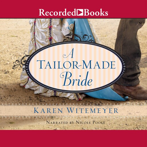 A Tailor-Made Bride, Karen Witemeyer