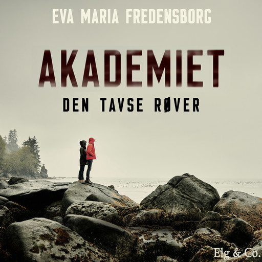 Akademiet 1 - Den tavse røver, Eva Maria Fredensborg