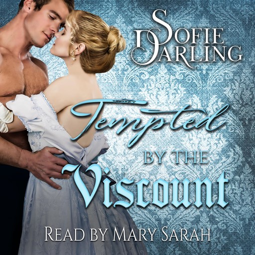 Tempted by the Viscount, Sofie Darling