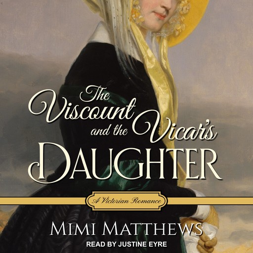 The Viscount and the Vicar's Daughter, Mimi Matthews