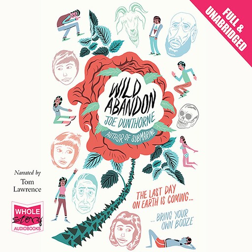 Wild Abandon, Joe Dunthorne