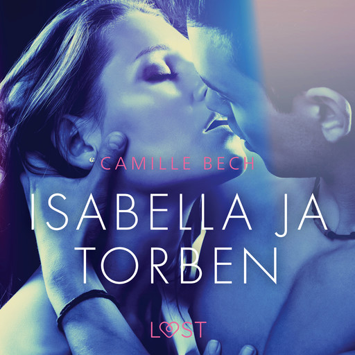Isabella ja Torben - eroottinen novelli, Camille Bech