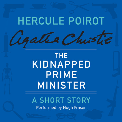 The Kidnapped Prime Minister, Agatha Christie