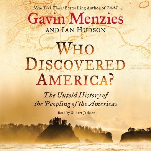Who Discovered America?, Gavin Menzies, Ian Hudson