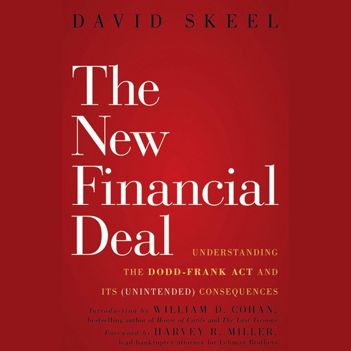 The New Financial Deal, William Cohan, David Skeel