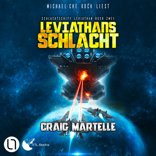 Leviathans Schlacht - Schlachtschiff Leviathan, Buch 2 (Ungekürzt), Craig Martelle