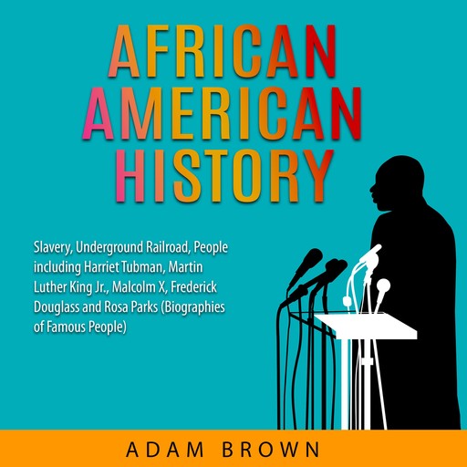 African American History, Adam Brown
