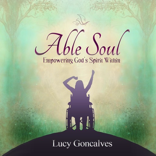 Able Soul, Lucy Goncalves
