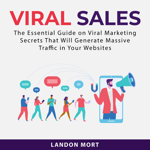 Viral Sales, Landon Mort