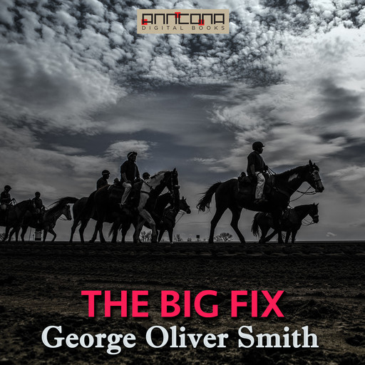 The Big Fix, George Smith