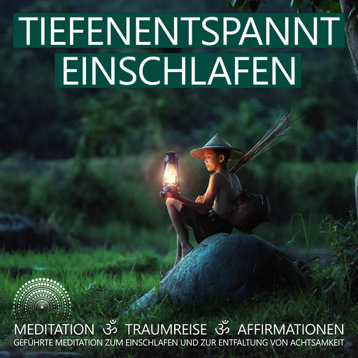 Tiefenentspannt Einschlafen | Meditation, Traumreise, Affirmationen, Raphael Kempermann