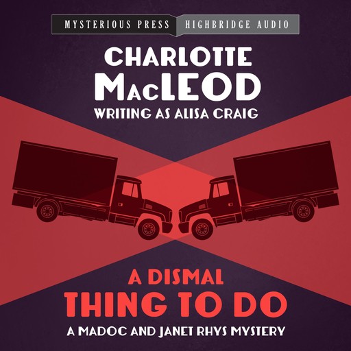 A Dismal Thing to Do, Charlotte MacLeod