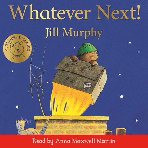 Whatever Next!, Jill Murphy