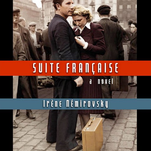 Suite Française, Irène Némirovsky