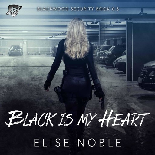 Black is My Heart, Elise Noble