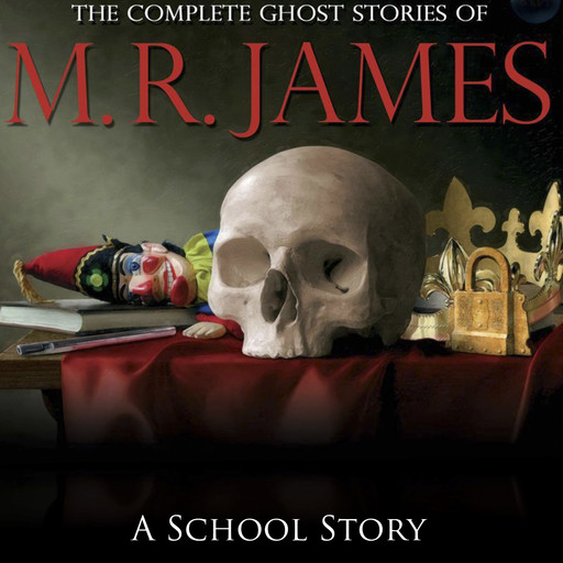 A School Story, M.R.James