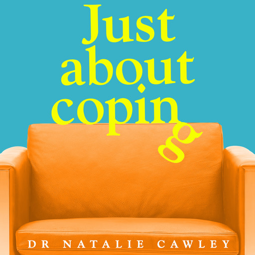 Just About Coping, Natalie Cawley