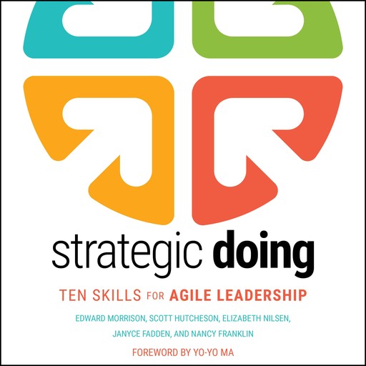 Strategic Doing, Edward Morrison, Scott Hutcheson, Elizabeth Nilsen, Janyce Fadden, Nancy Franklin
