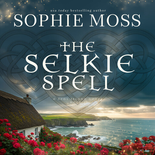 The Selkie Spell, Sophie Moss
