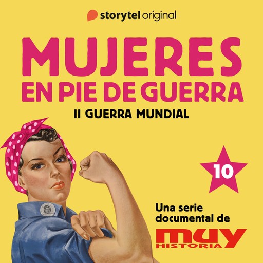 De carne y hueso: las protagonistas de la URSS: Mujeres en pie de guerra 10, Iván Patxi Gómez, Marta Corbal, Muy Historia