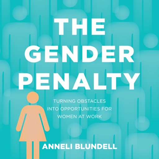 The Gender Penalty, Anneli Blundell