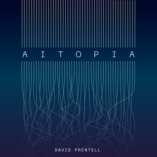 AITOPIA, David Prentell