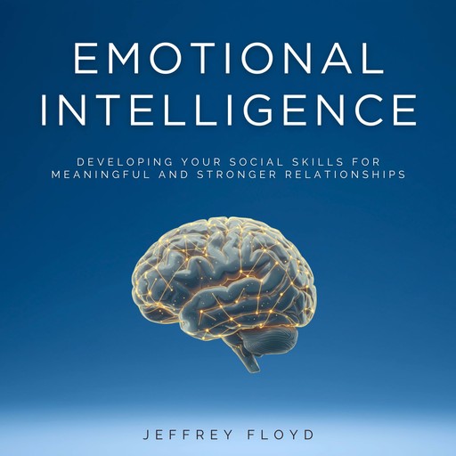 Emotional Intelligence, Jeffrey Floyd