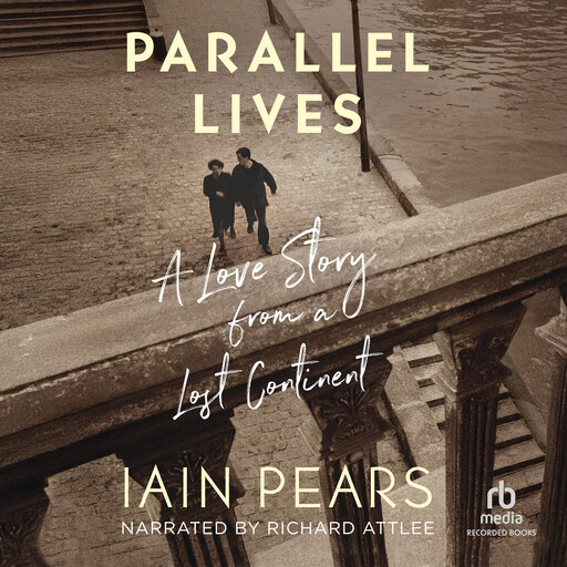 Parallel Lives, Iain Pears