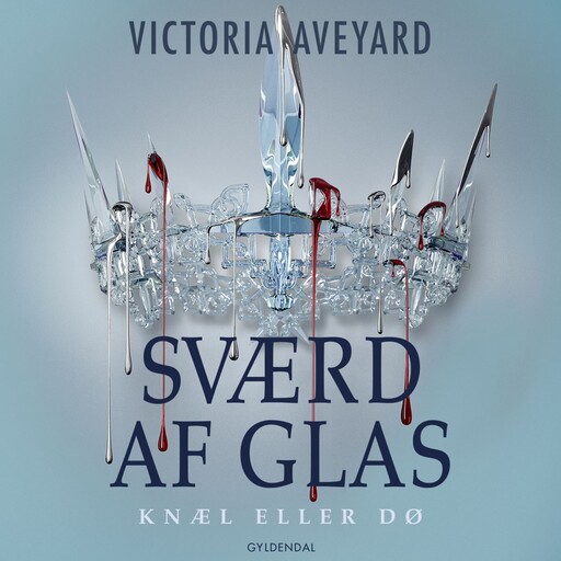 Red Queen 2 - Sværd af glas, Victoria Aveyard
