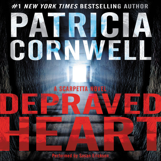 Depraved Heart, Patricia Cornwell