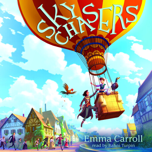 Sky Chasers, Emma Carroll