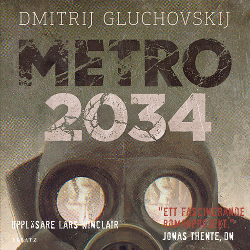 Metro 2034, Dmitrij Gluchovskij