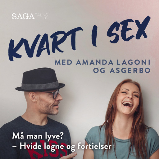 Må man lyve? - Hvide løgne og fortielser, Amanda Lagoni, Asgerbo Persson